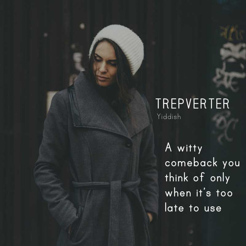 Untranslatable Words We Need in English